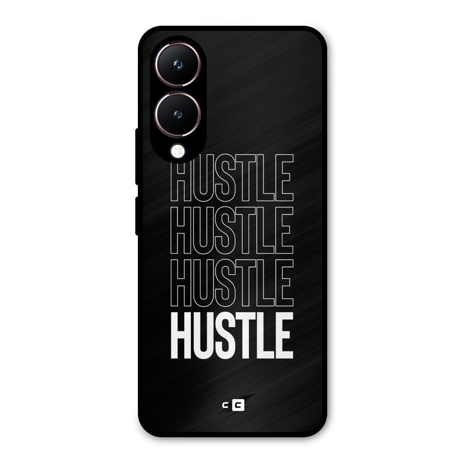 Hustle Hustle Hustle Metal Back Case for Vivo Y28