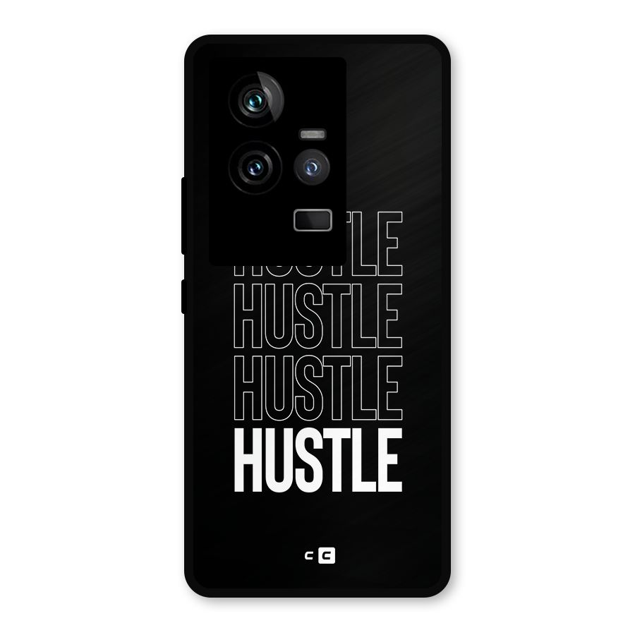 Hustle Hustle Hustle Metal Back Case for iQOO 11 5G