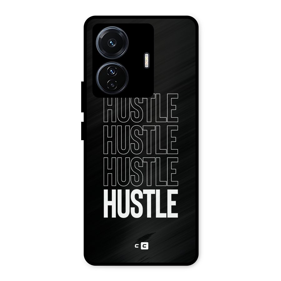 Hustle Hustle Hustle Metal Back Case for iQOO Z6