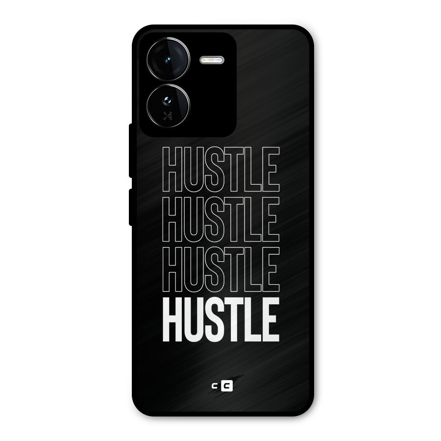 Hustle Hustle Hustle Metal Back Case for iQOO Z9