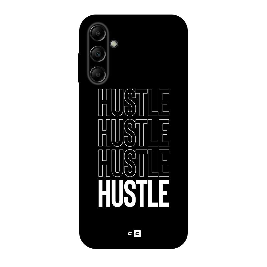 Hustle Hustle Hustle Original Polycarbonate Back Case for Galaxy A14 5G