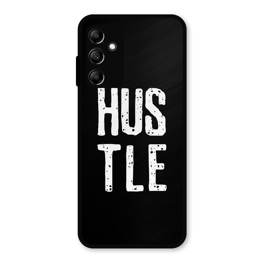 Hustle Metal Back Case for Galaxy A14 5G