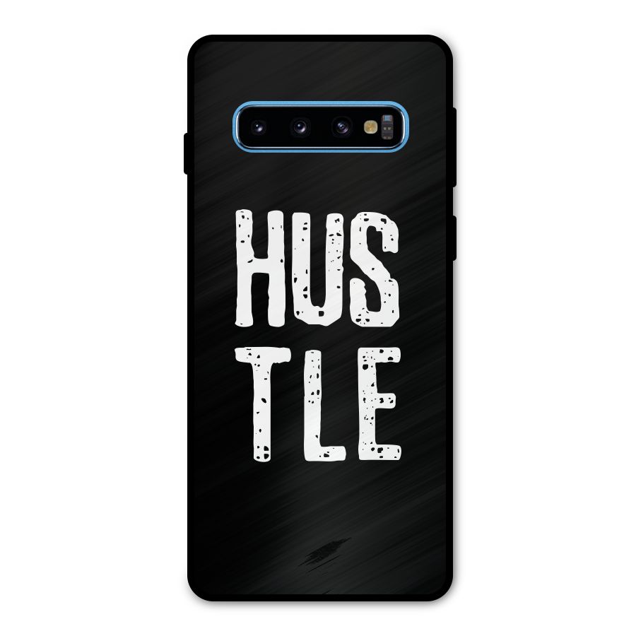 Hustle Metal Back Case for Galaxy S10