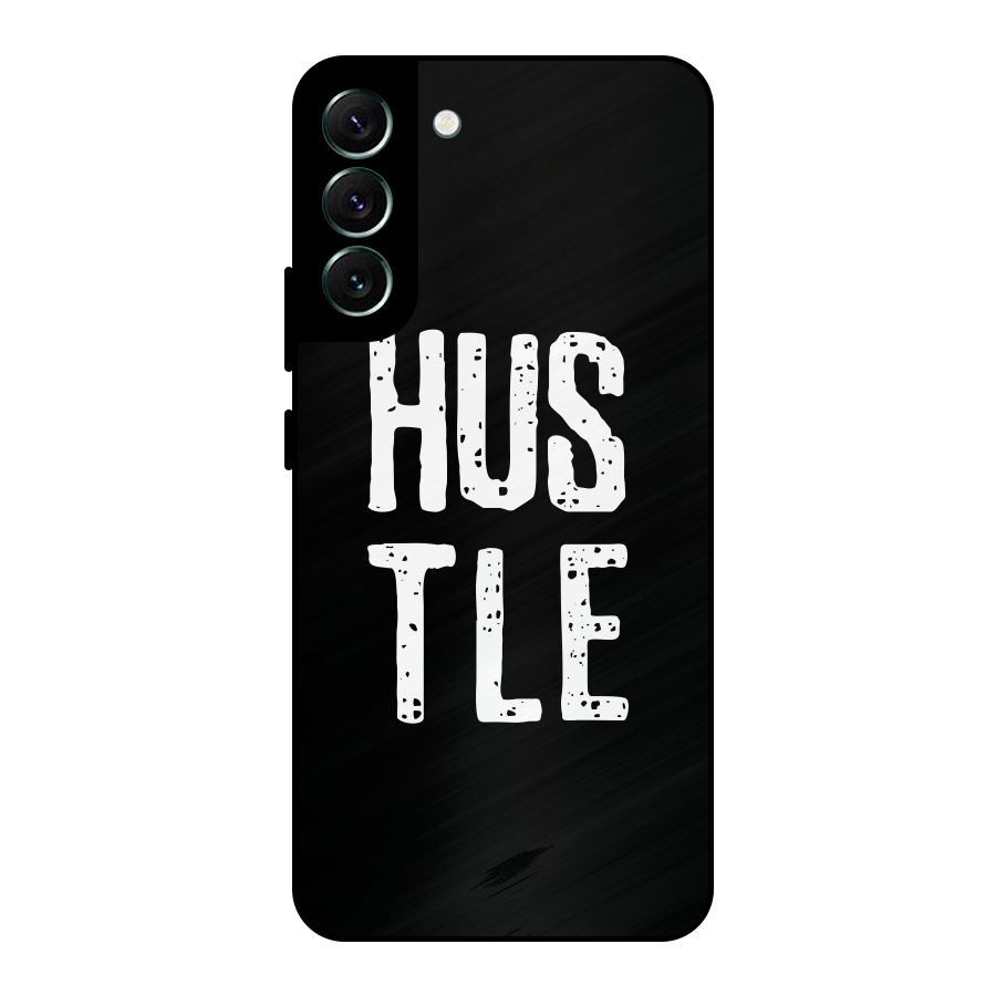 Hustle Metal Back Case for Galaxy S22 Plus 5G