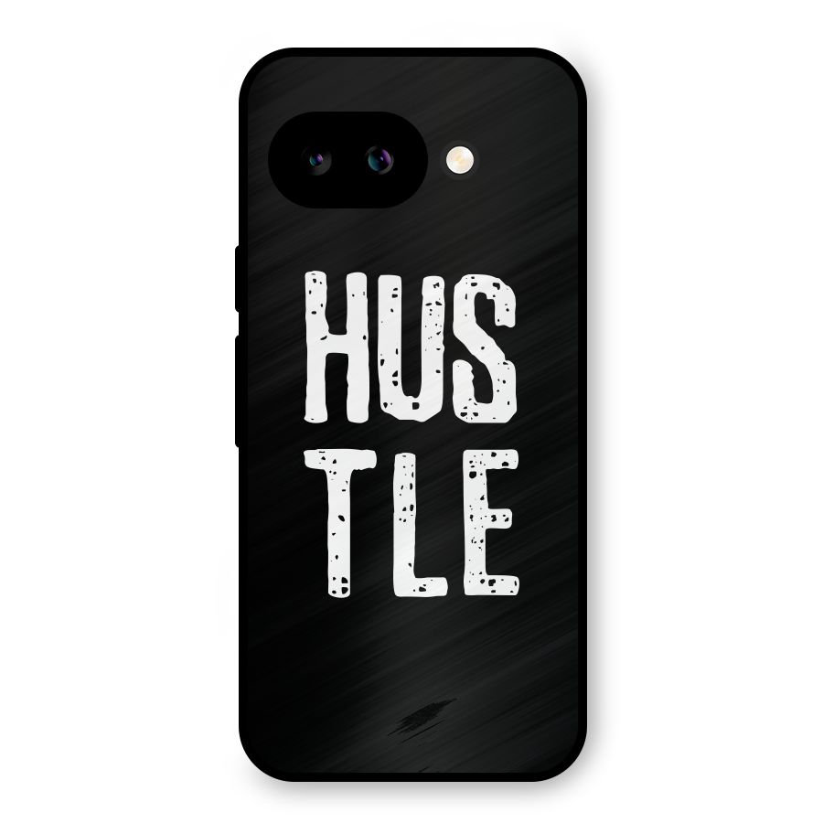 Hustle Metal Back Case for Google Pixel 9a