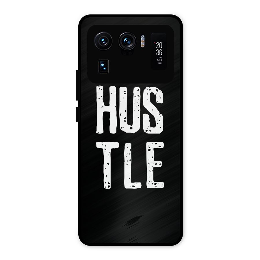 Hustle Metal Back Case for Mi 11 Ultra