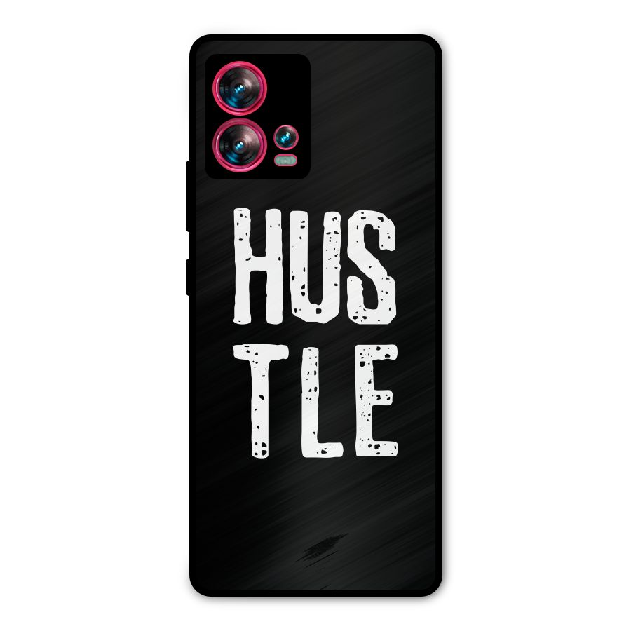 Hustle Metal Back Case for Motorola Edge 30 Fusion
