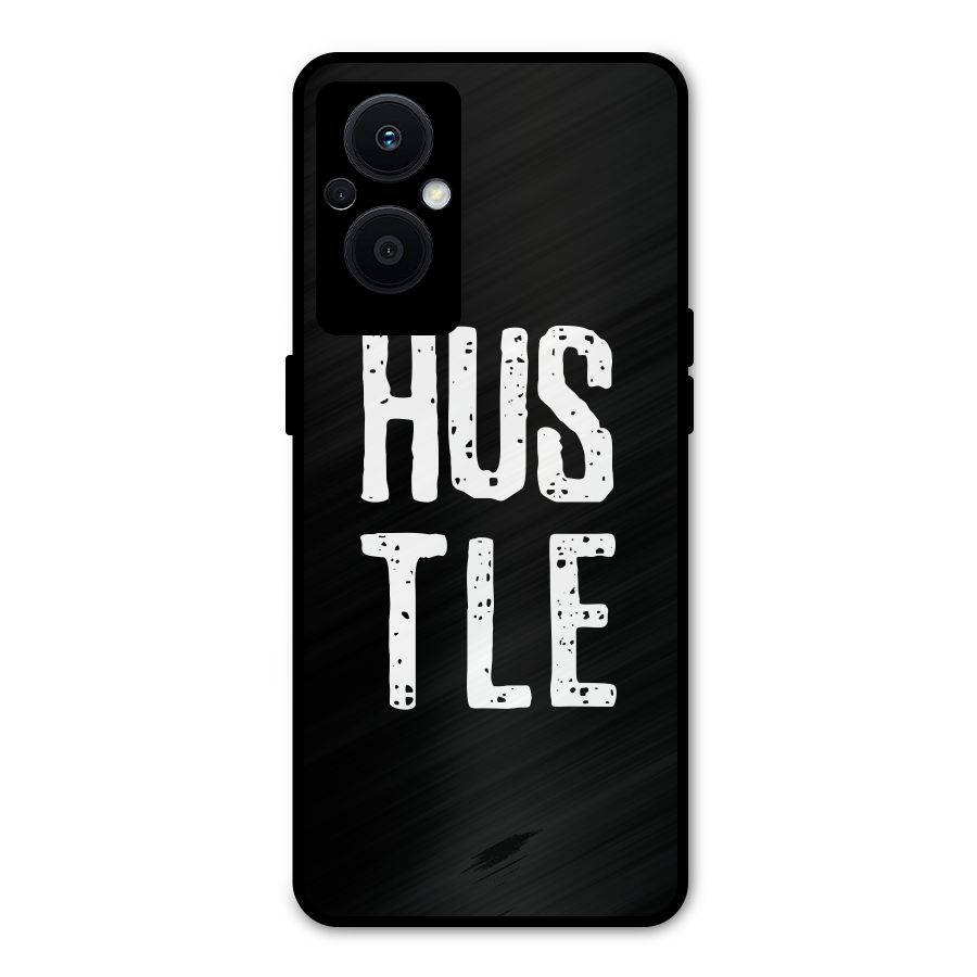 Hustle Metal Back Case for Oppo F21s Pro 5G