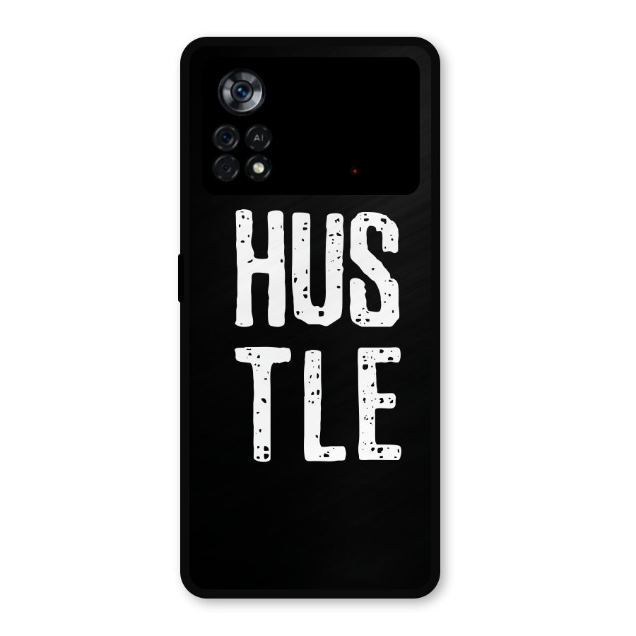 Hustle Metal Back Case for Poco X4 Pro 5G