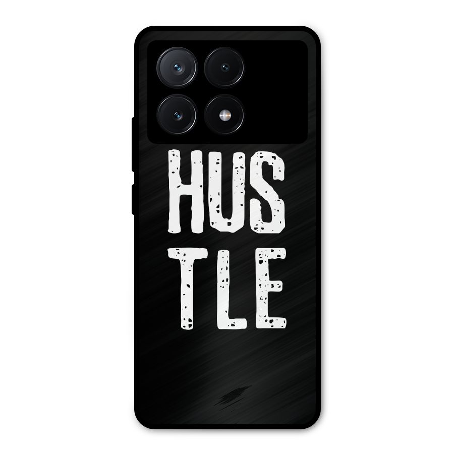 Hustle Metal Back Case for Poco X6 Pro
