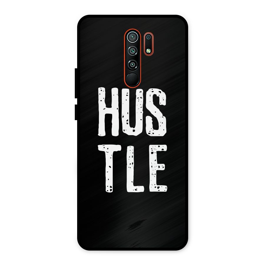 Hustle Metal Back Case for Redmi 9 Prime