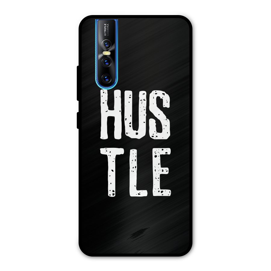 Hustle Metal Back Case for Vivo V15 Pro