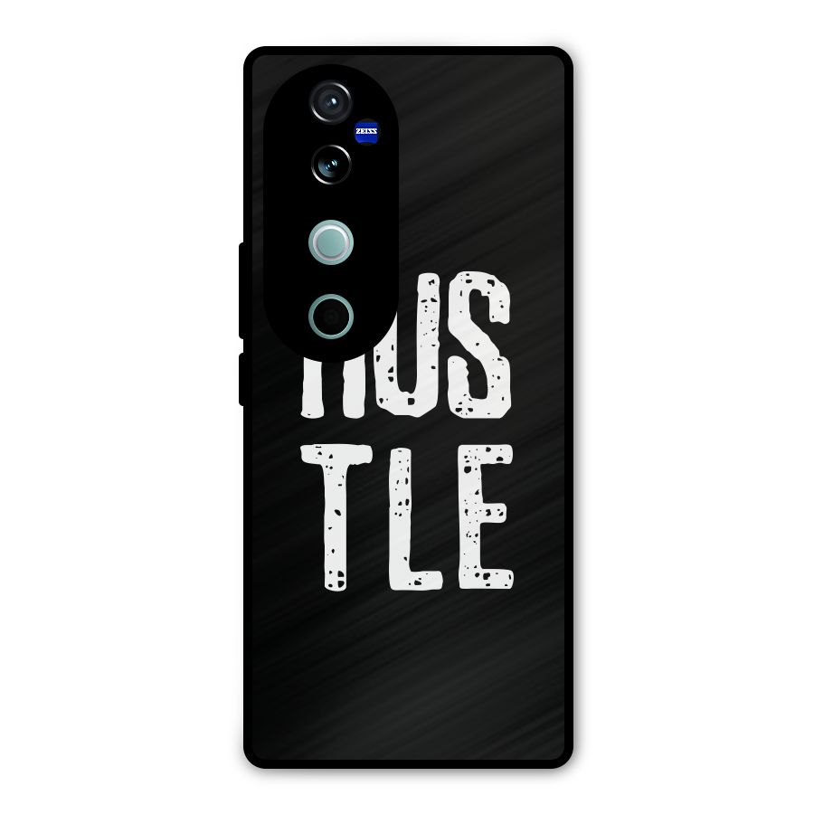 Hustle Metal Back Case for Vivo V40 Pro