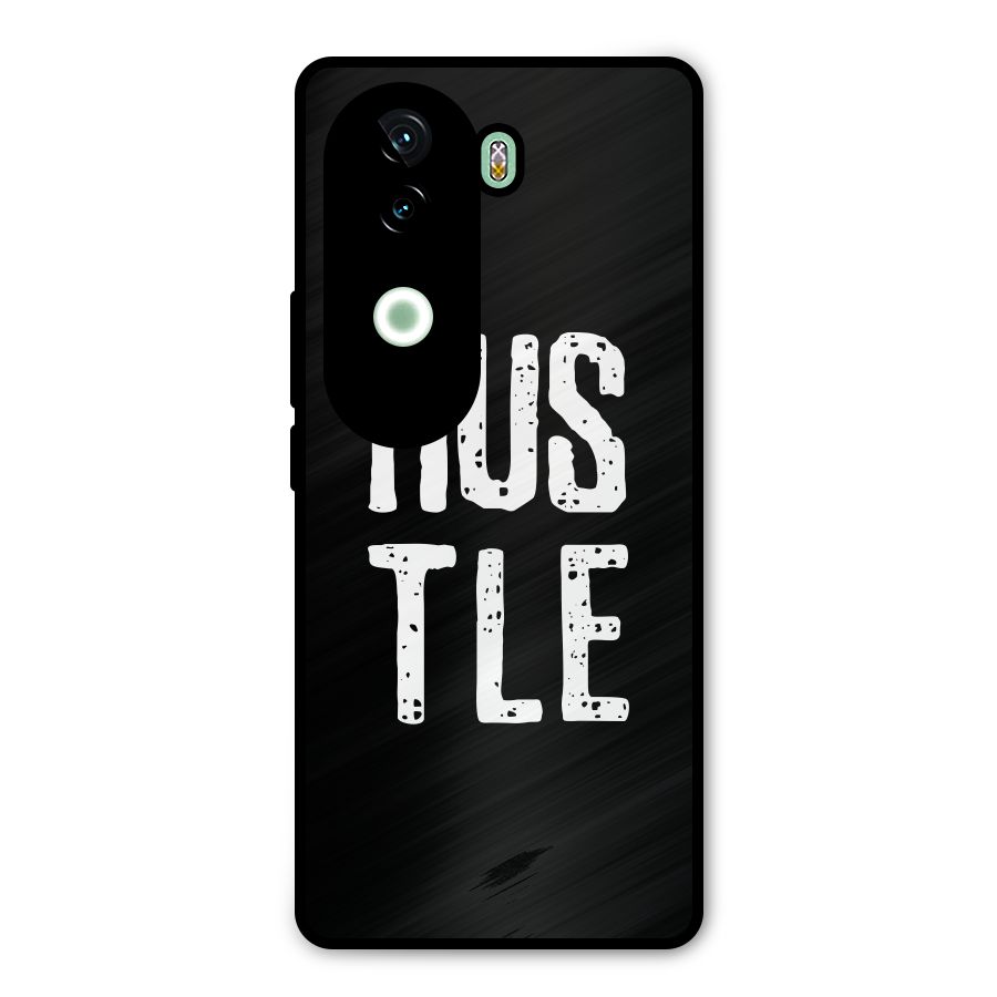 Hustle Metal Back Case for Vivo V40e