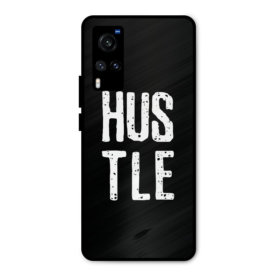 Hustle Metal Back Case for Vivo X60