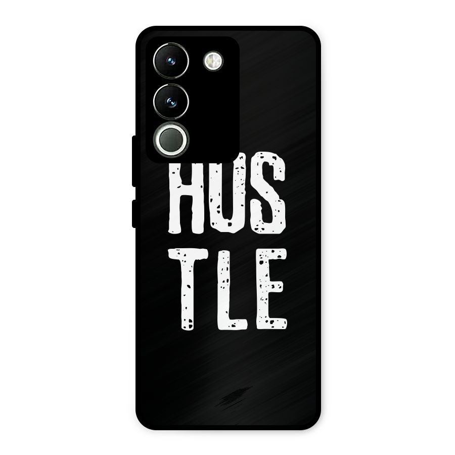 Hustle Metal Back Case for Vivo Y200