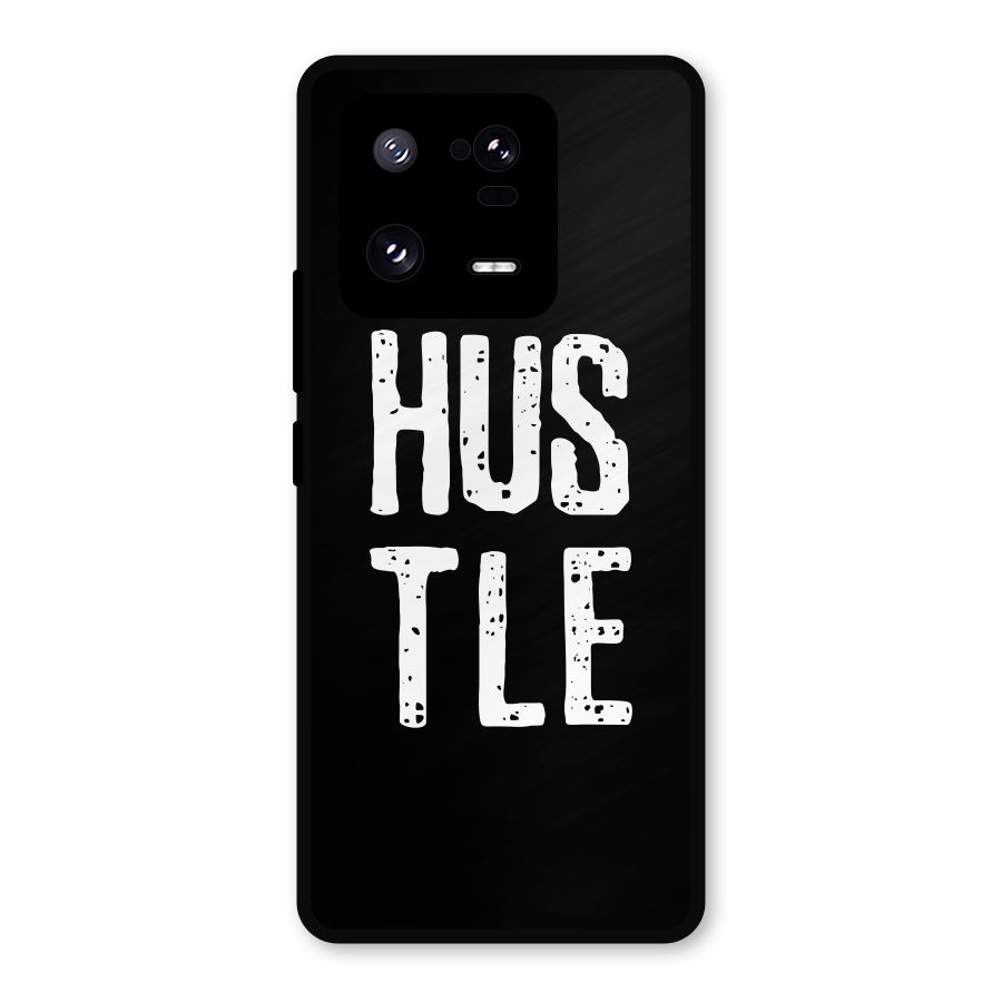 Hustle Metal Back Case for Xiaomi 13 Pro
