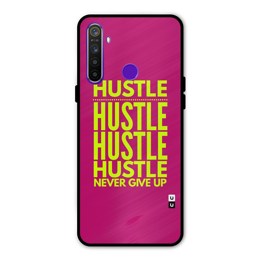 Hustle Never Give Up Glass Back Case for Realme 5s