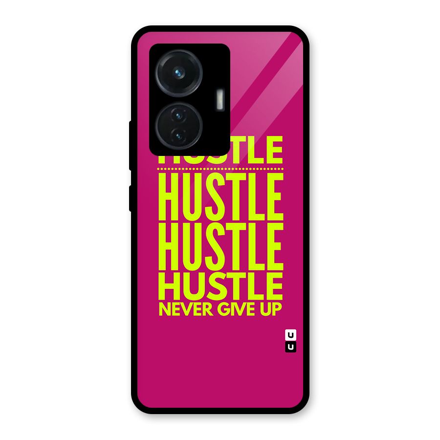 Hustle Never Give Up Glass Back Case for Vivo T1 44W