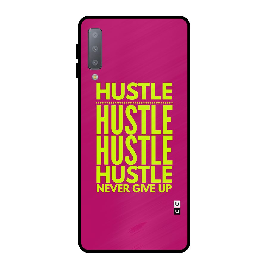 Hustle Never Give Up Metal Back Case for Galaxy A7 (2018)