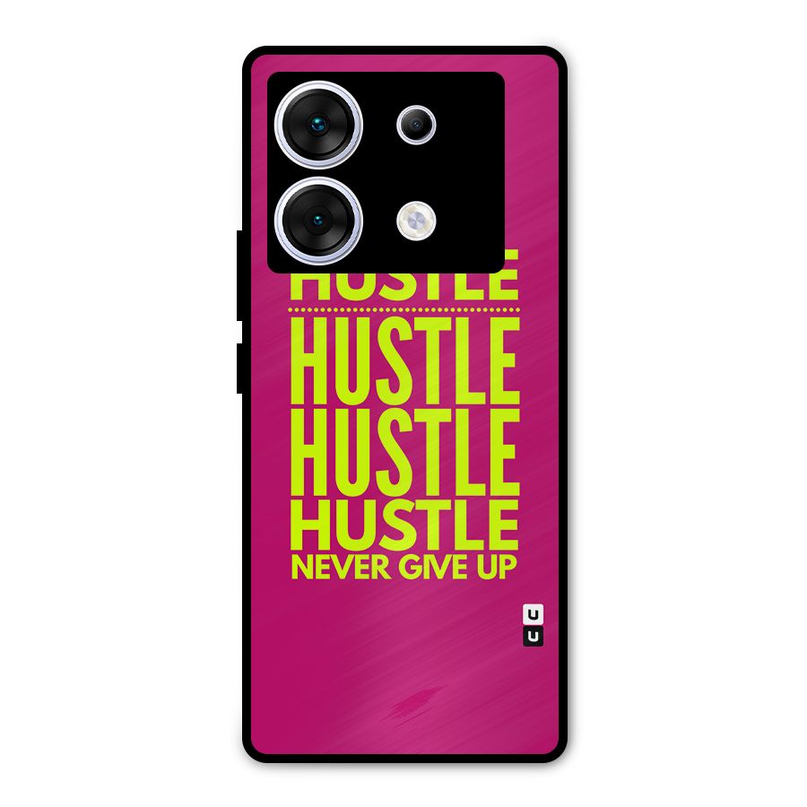 Hustle Never Give Up Metal Back Case for Infinix Zero 30 5G