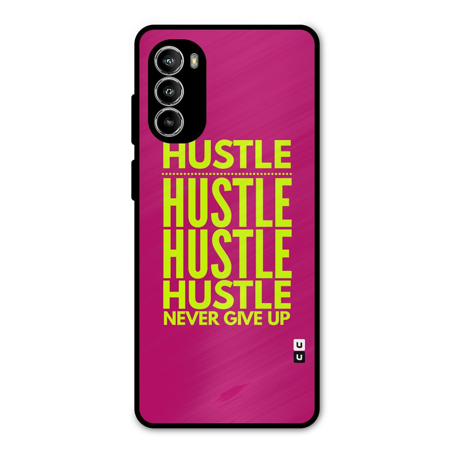Hustle Never Give Up Metal Back Case for Moto G82