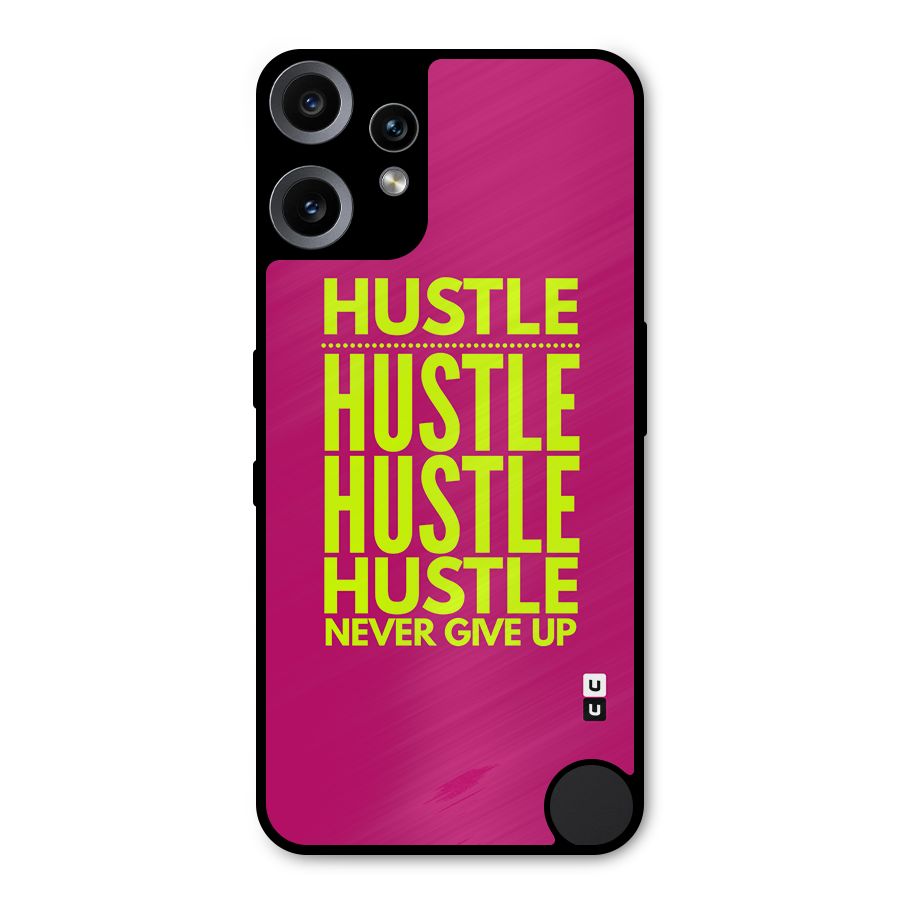 Hustle Never Give Up Metal Back Case for Nothing CMF Phone 2 Pro