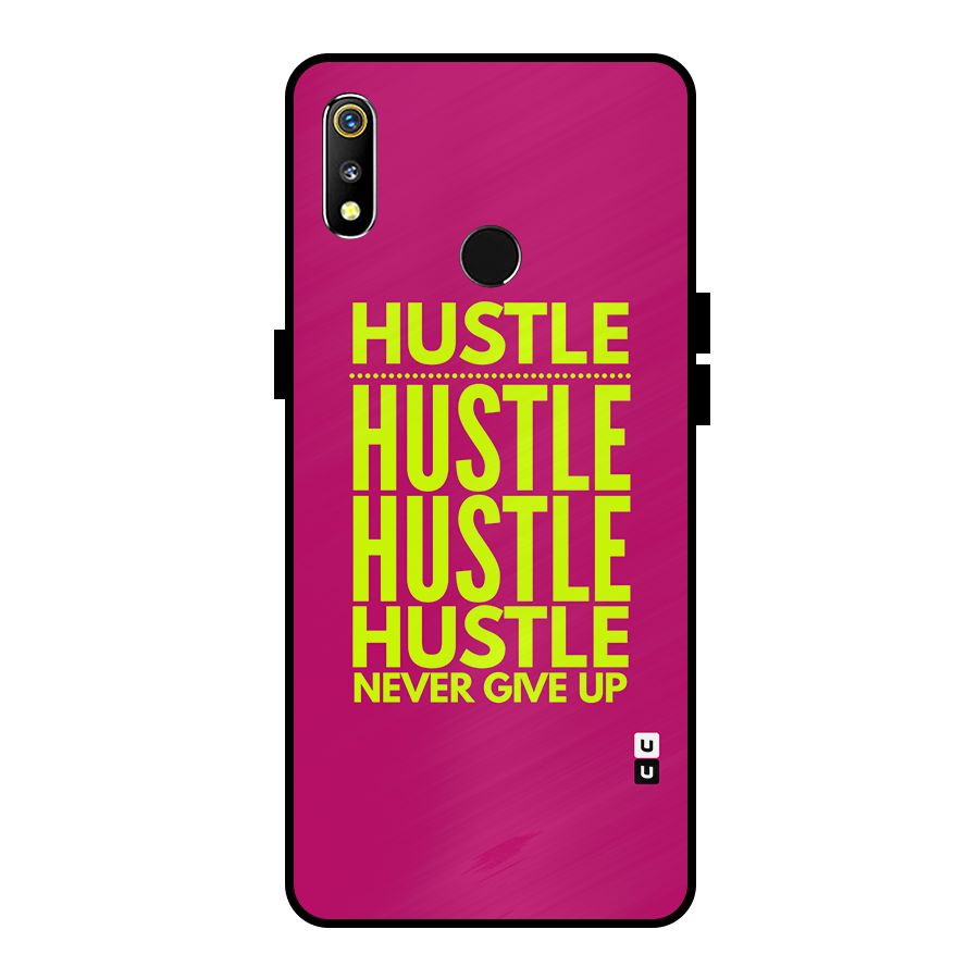 Hustle Never Give Up Metal Back Case for Realme 3