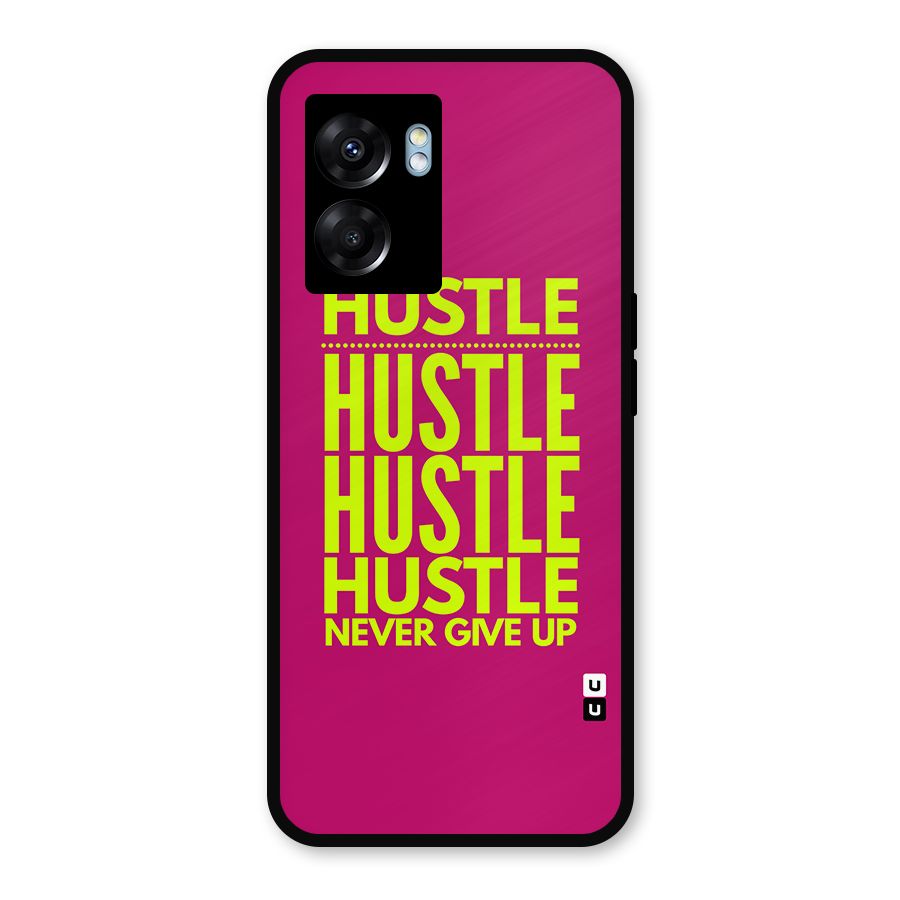Hustle Never Give Up Metal Back Case for Realme Narzo 50 5G