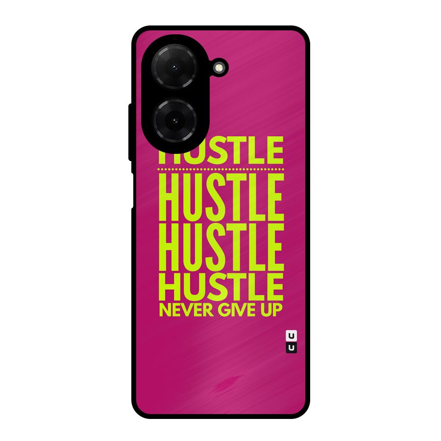 Hustle Never Give Up Metal Back Case for Redmi A5 4G
