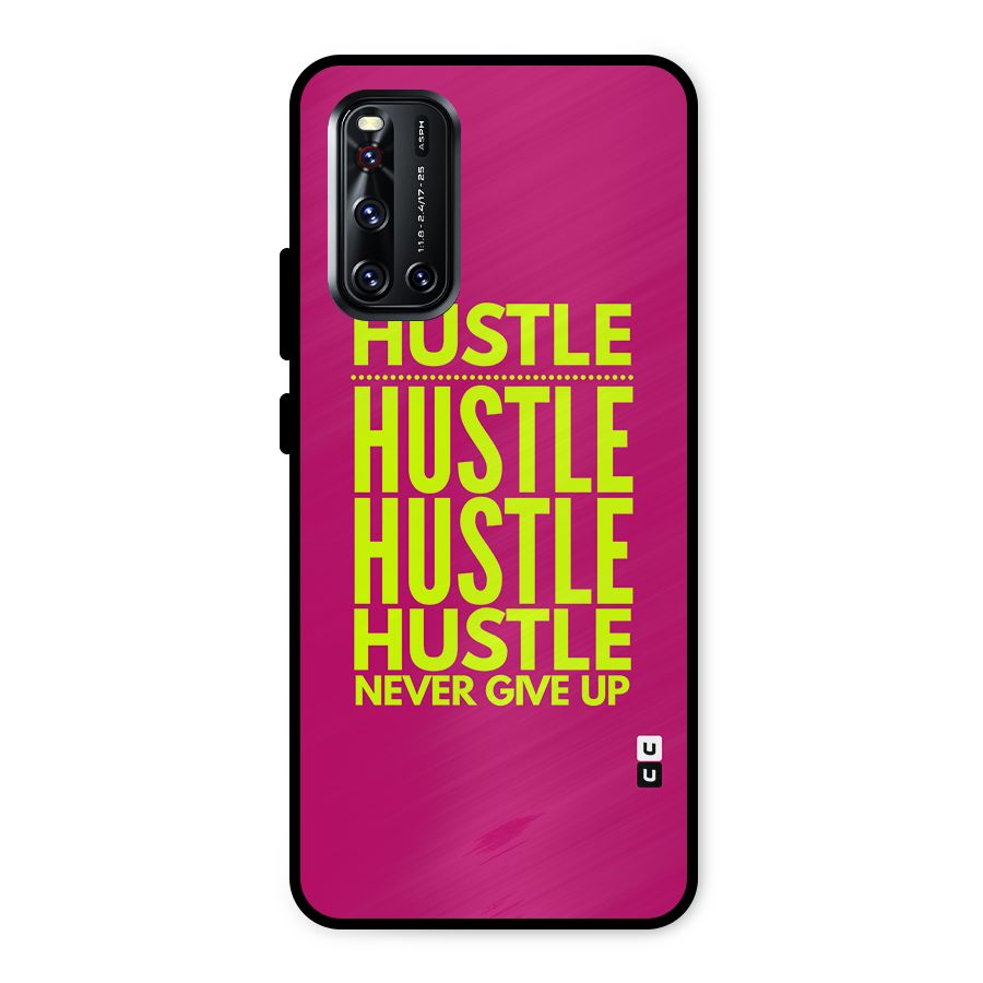 Hustle Never Give Up Metal Back Case for Vivo V19