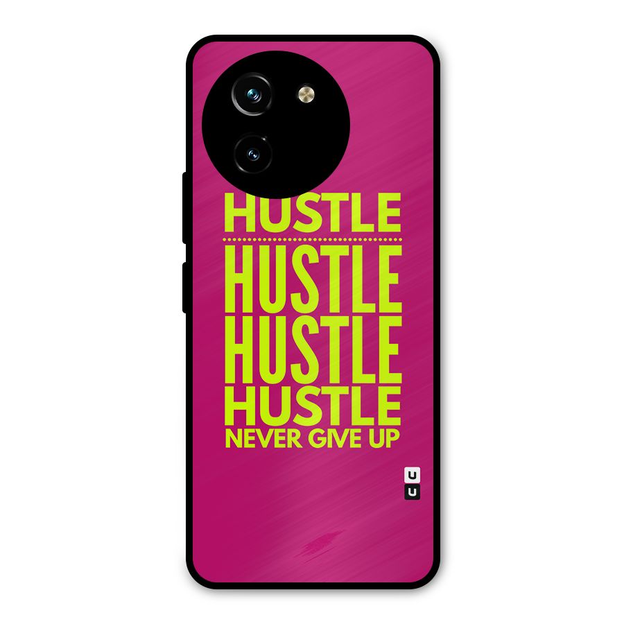 Hustle Never Give Up Metal Back Case for Vivo Y200i