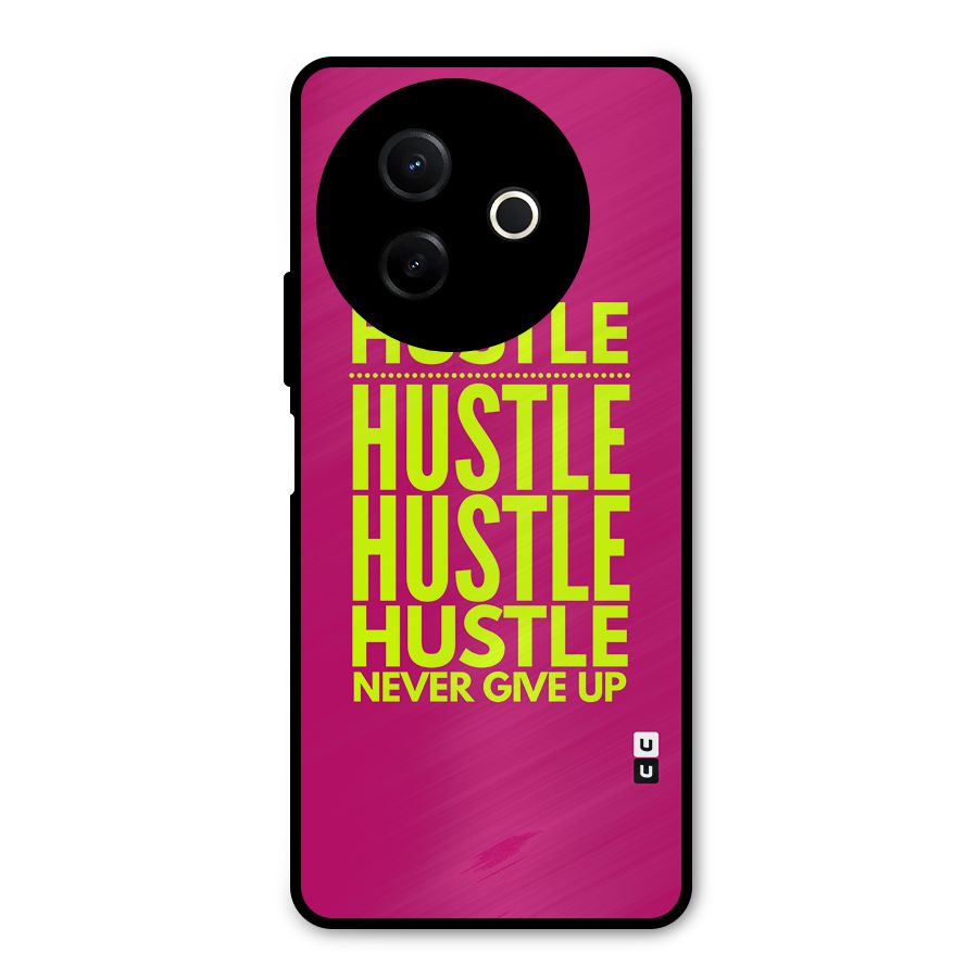Hustle Never Give Up Metal Back Case for Vivo Y39