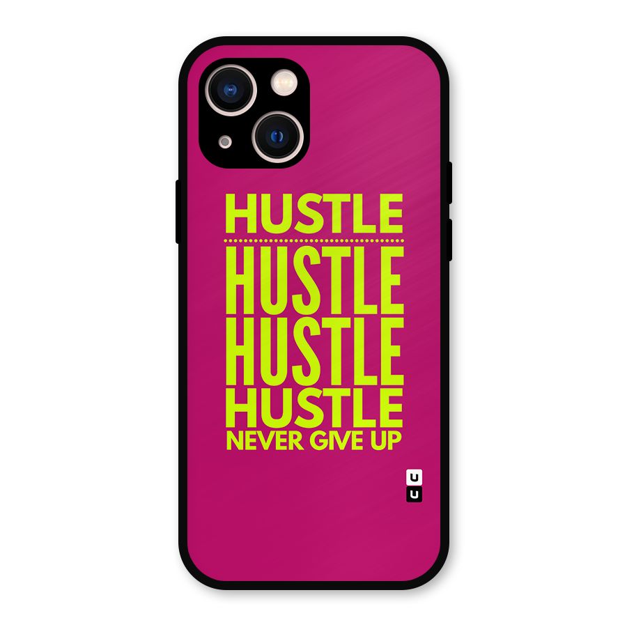 Hustle Never Give Up Metal Back Case for iPhone 13