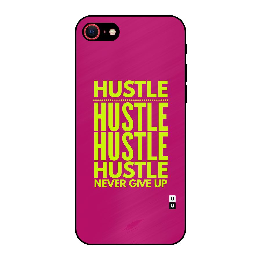 Hustle Never Give Up Metal Back Case for iPhone SE 2022