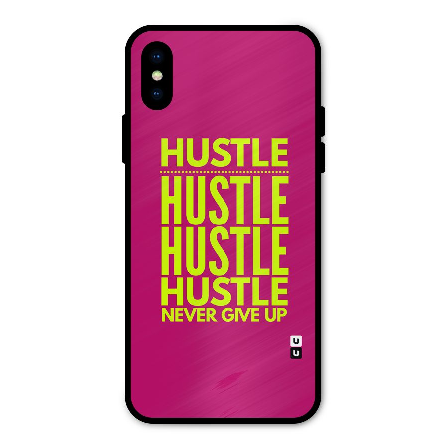 Hustle Never Give Up Metal Back Case for iPhone XS