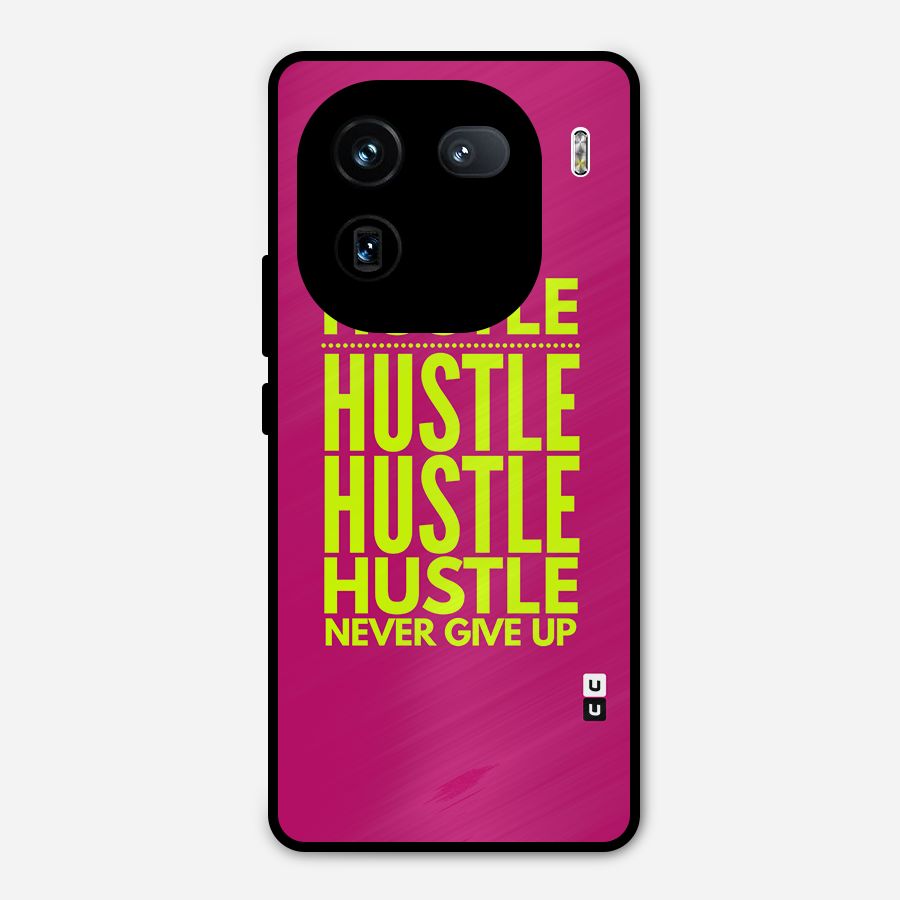 Hustle Never Give Up Metal Back Case for iQOO 12