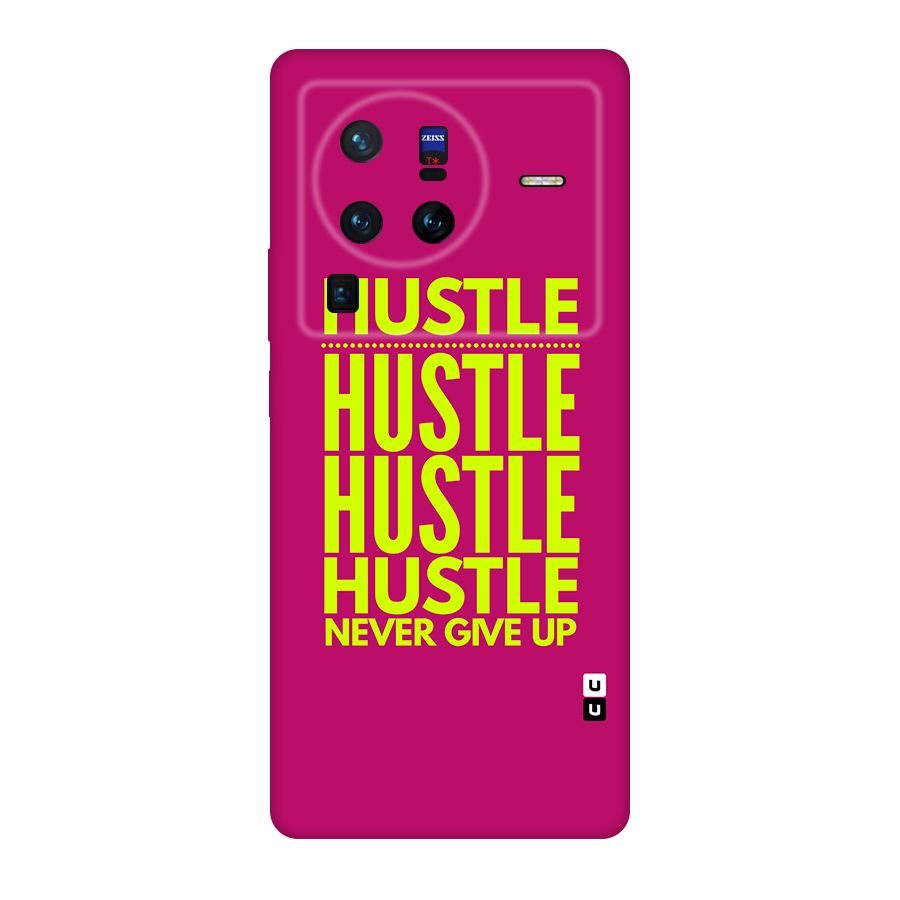 Hustle Never Give Up Original Polycarbonate Back Case for Vivo X80
