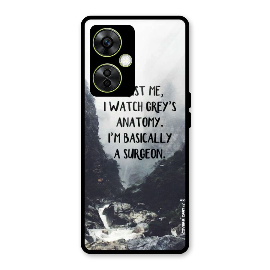 I Am A Surgeon Glass Back Case for OnePlus Nord CE 3 Lite
