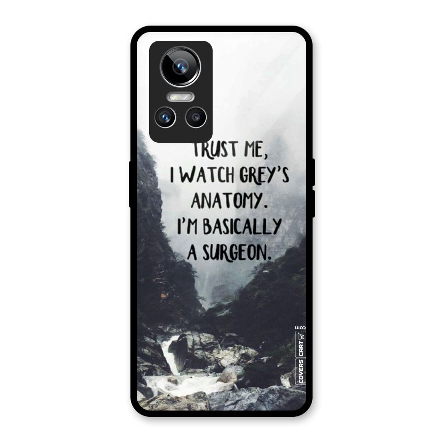 I Am A Surgeon Glass Back Case for Realme GT Neo 3