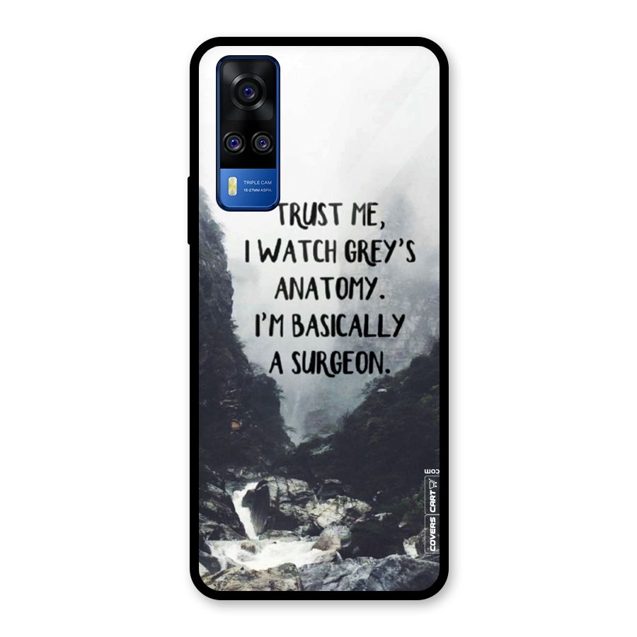 I Am A Surgeon Glass Back Case for Vivo Y31