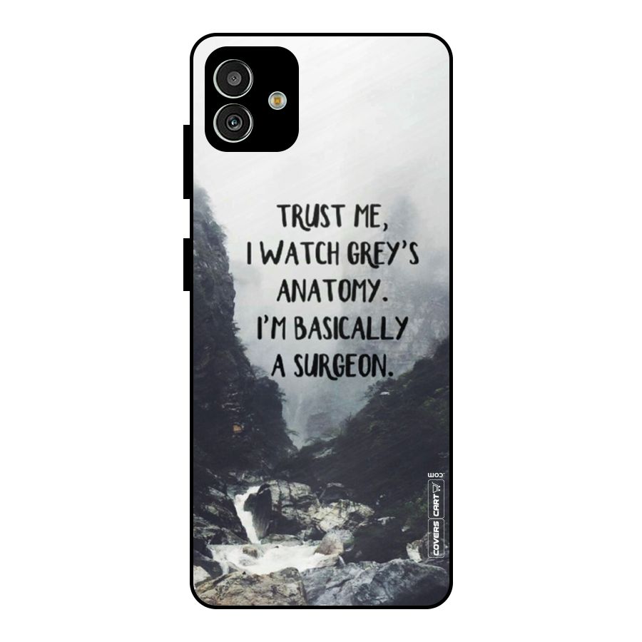 I Am A Surgeon Metal Back Case for Galaxy M13 5G