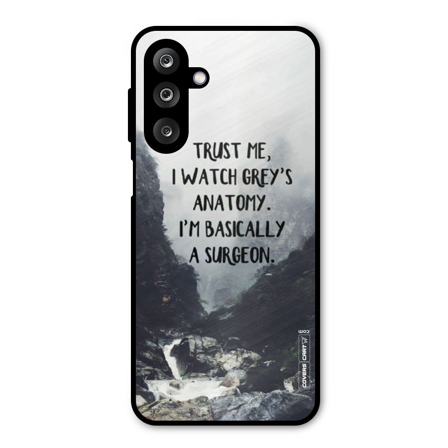 I Am A Surgeon Metal Back Case for Galaxy M36