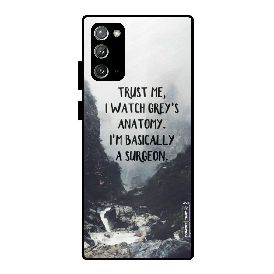 I Am A Surgeon Metal Back Case for Galaxy Note 20