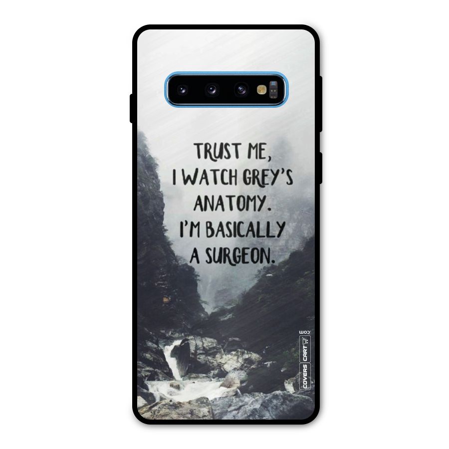 I Am A Surgeon Metal Back Case for Galaxy S10