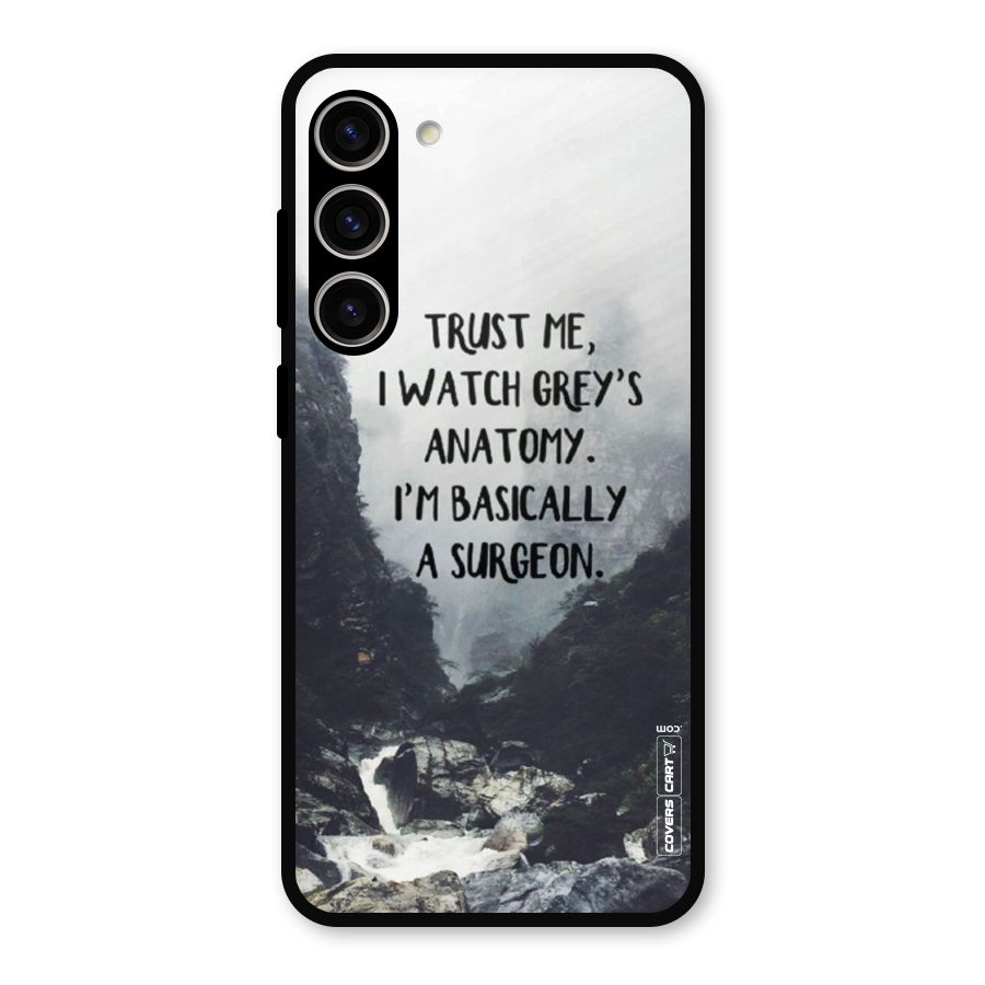 I Am A Surgeon Metal Back Case for Galaxy S23 Plus