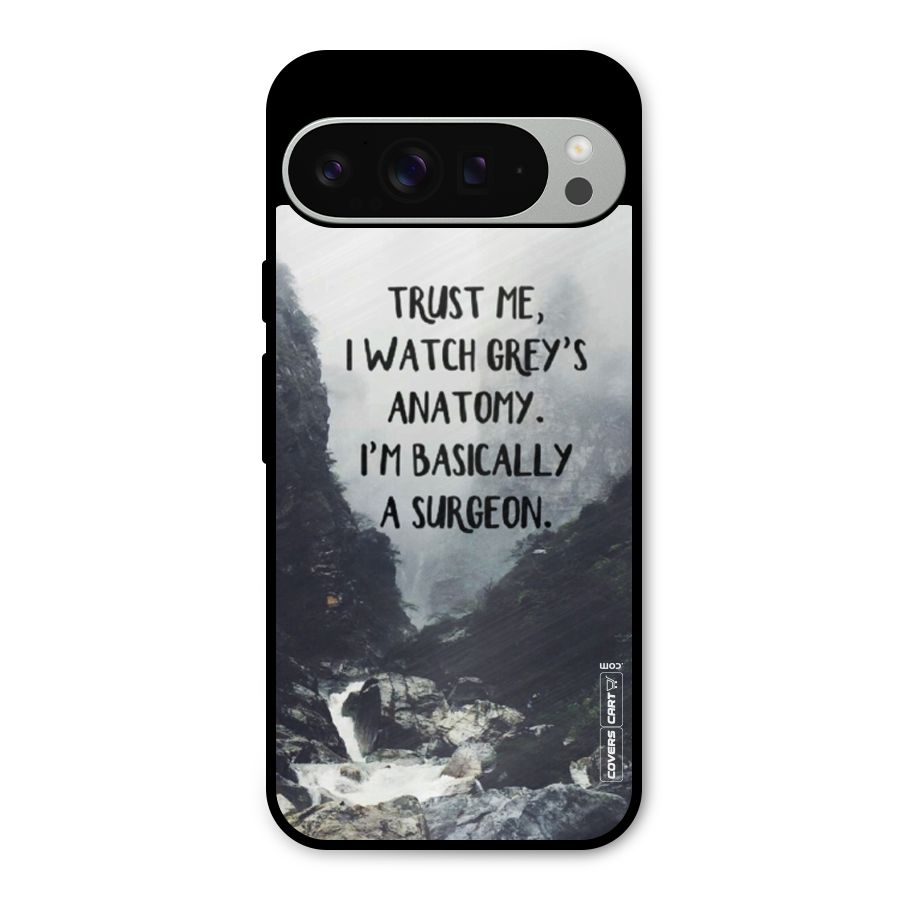 I Am A Surgeon Metal Back Case for Google Pixel 9 Pro XL