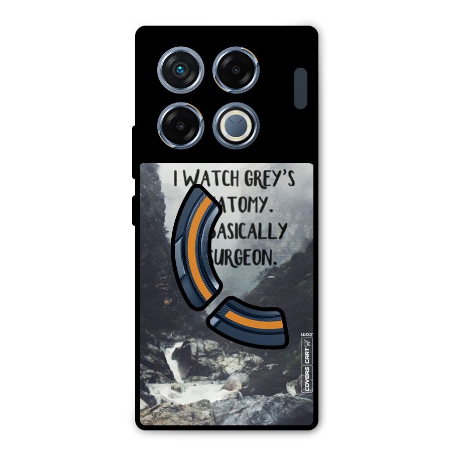 I Am A Surgeon Metal Back Case for Infinix GT 20 Pro