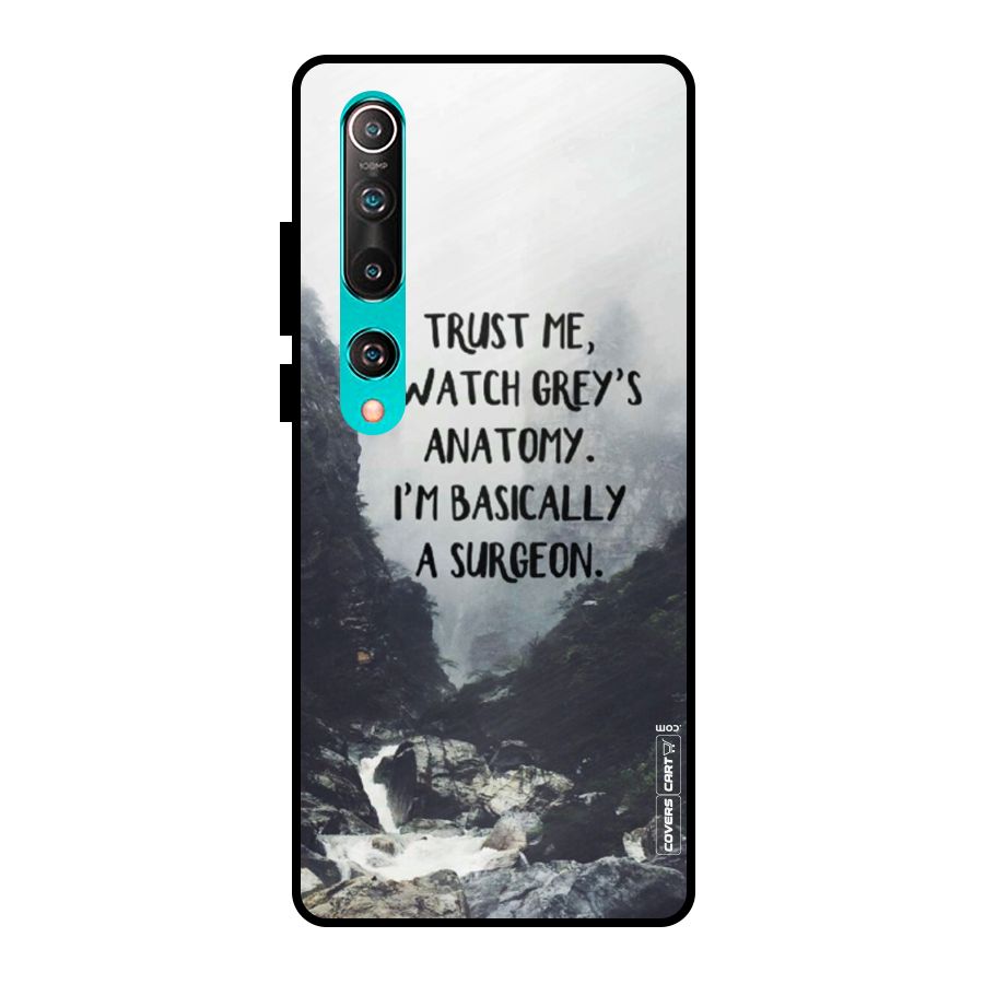 I Am A Surgeon Metal Back Case for Mi 10