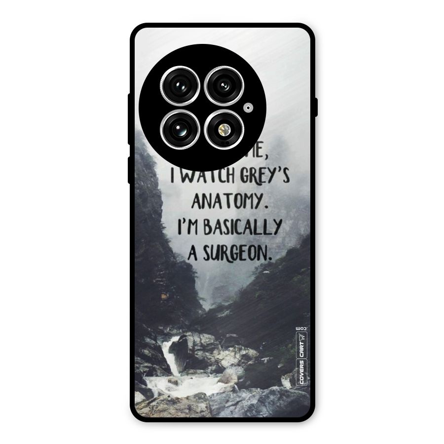 I Am A Surgeon Metal Back Case for OnePlus 13
